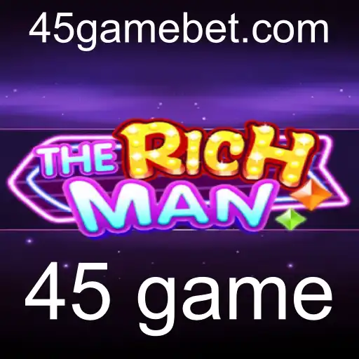 Explorando o Universo de TheRichMan: O Fascinante Mundo do 45 Game